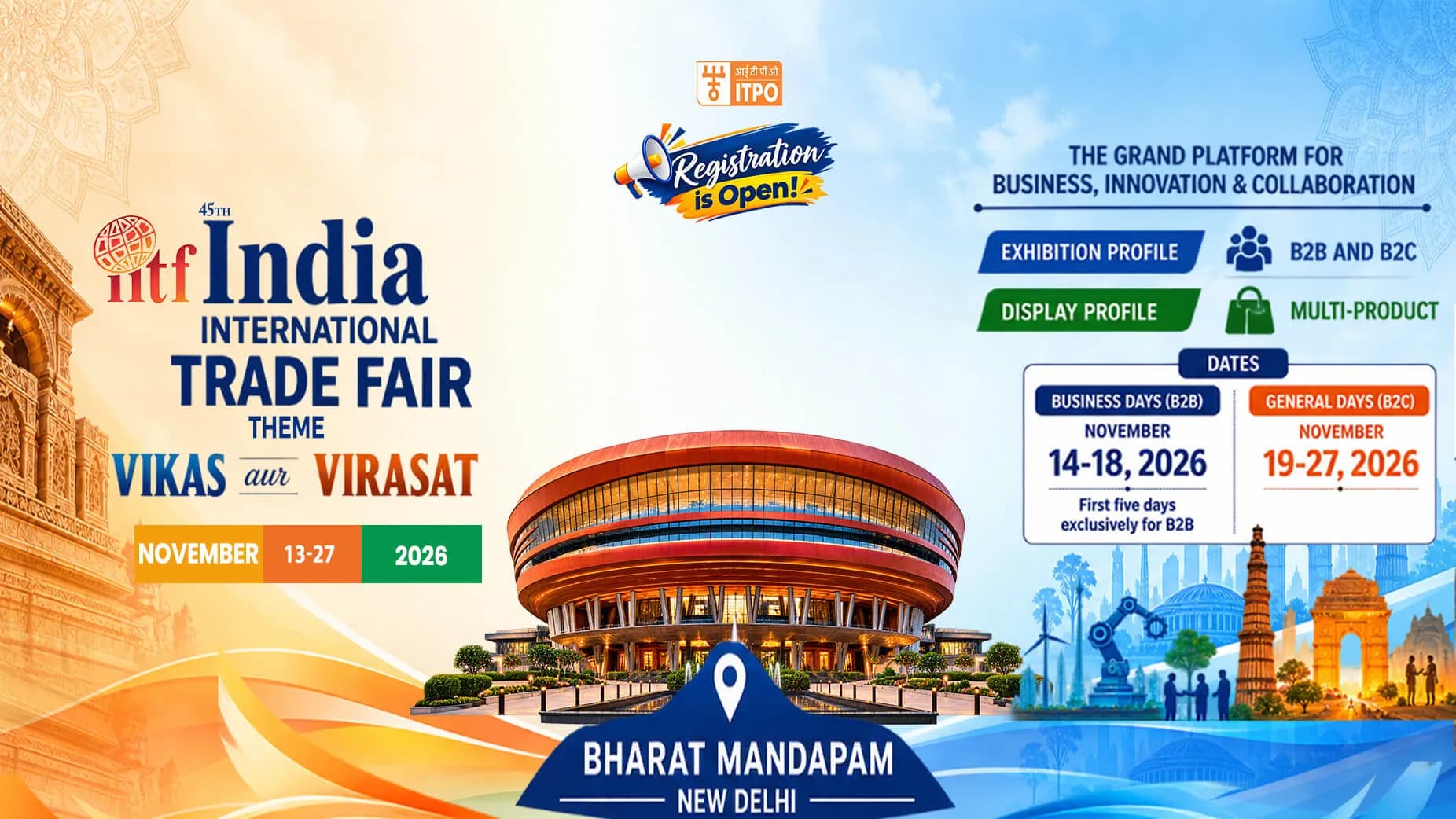 45th India International Trade Fair 2026 | Bharat Mandapam, New Delhi