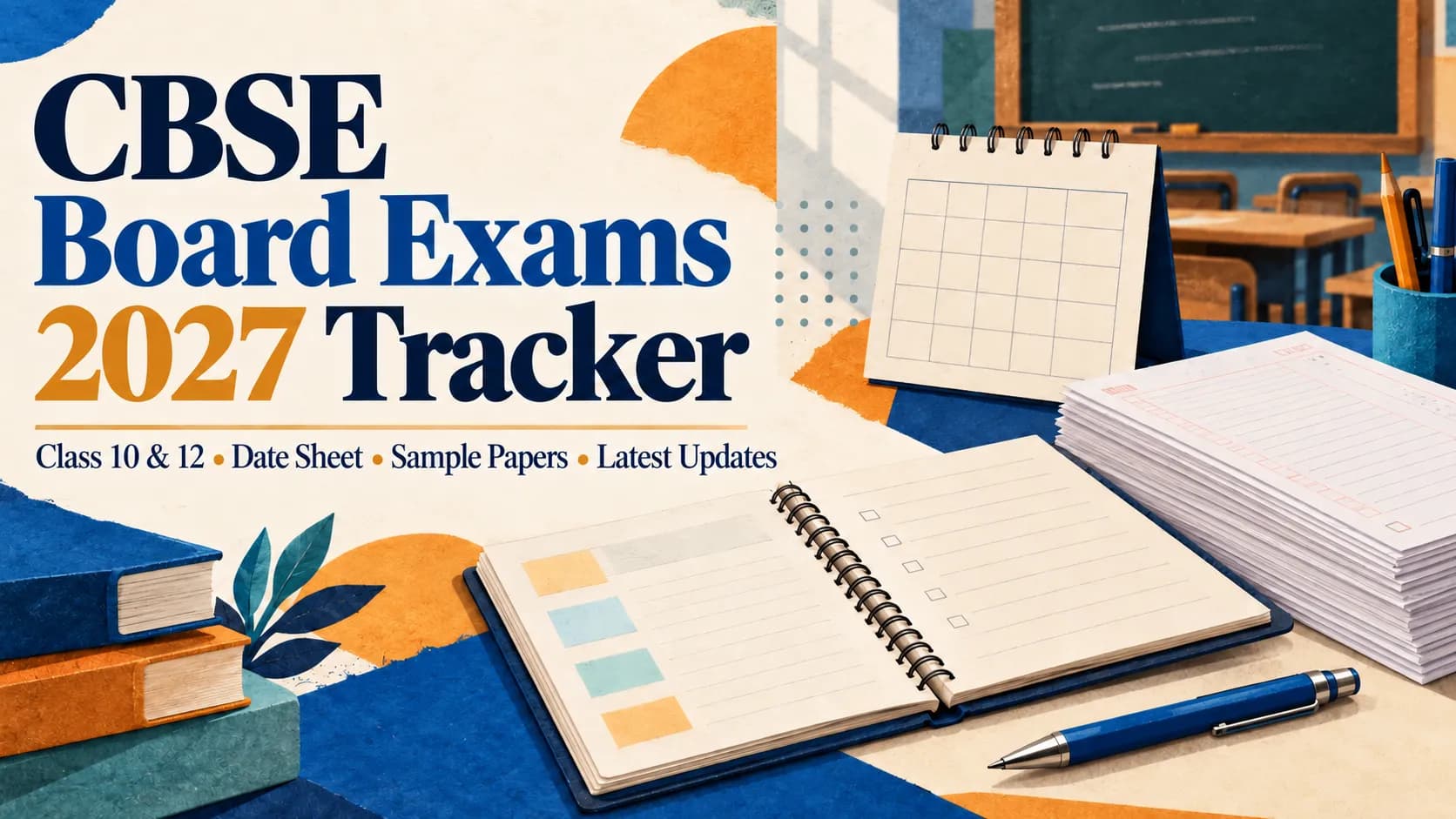 CBSE Board Exams 2027: Date Sheet, Sample Papers